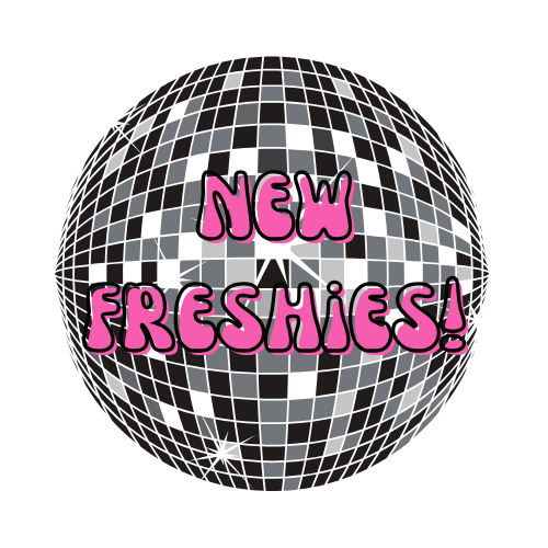 New Release Freshies!