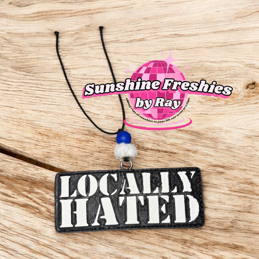Locally Hated